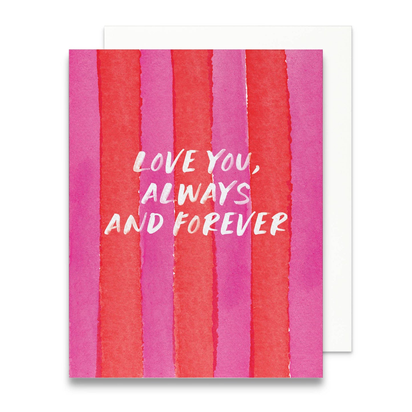 Love You, Always and Forever | Valentine's Day Greeting Card