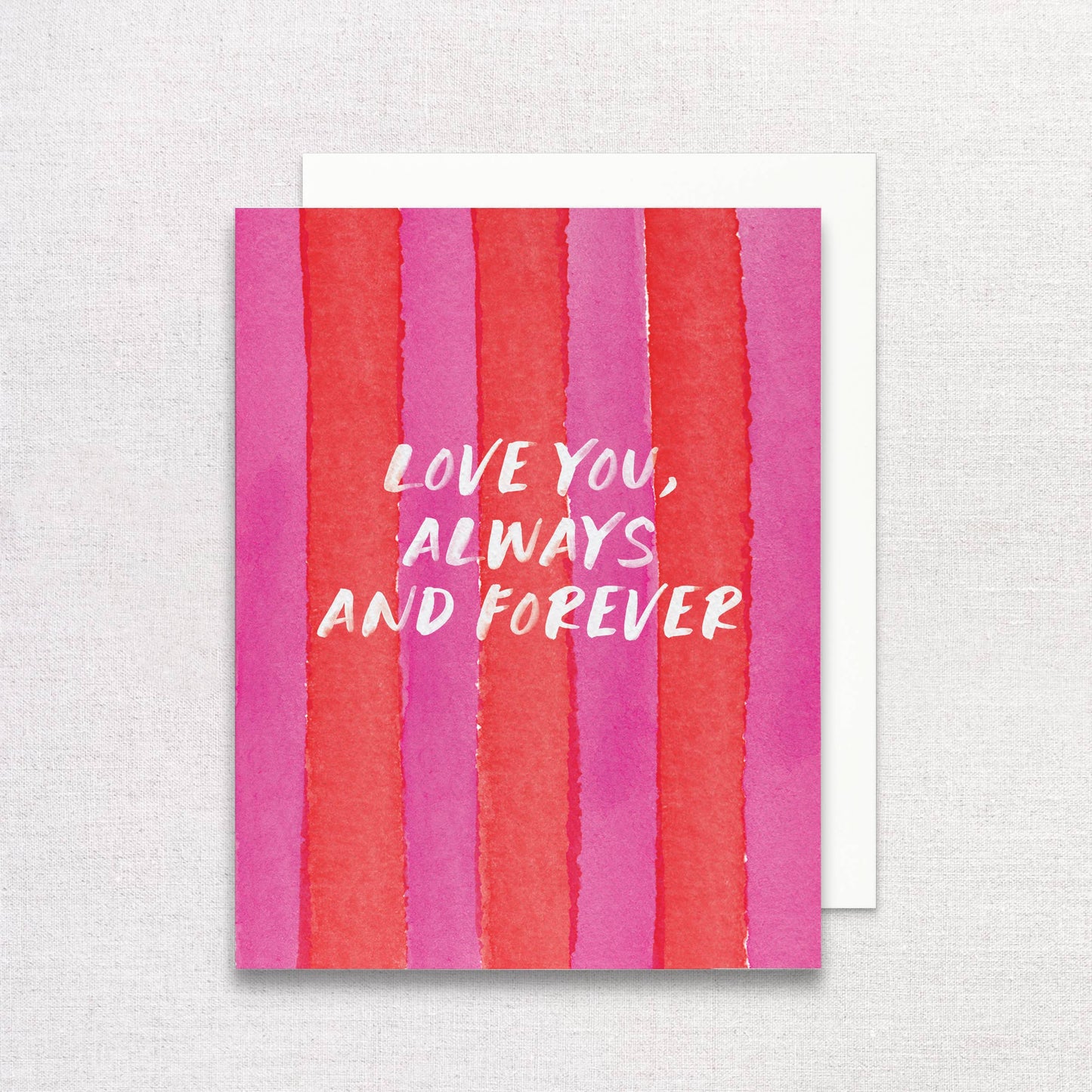 Love You, Always and Forever | Valentine's Day Greeting Card