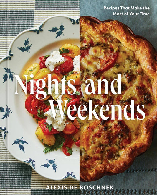 Nights and Weekends - A Cookbook