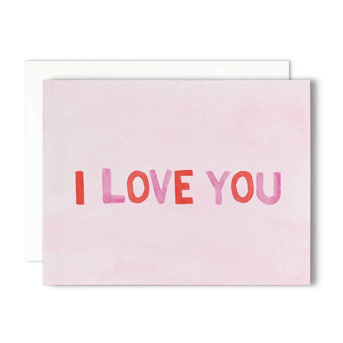 I Love You Greeting Card