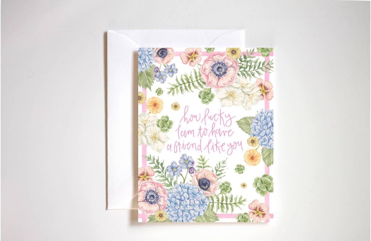 How lucky I am- Greeting Card